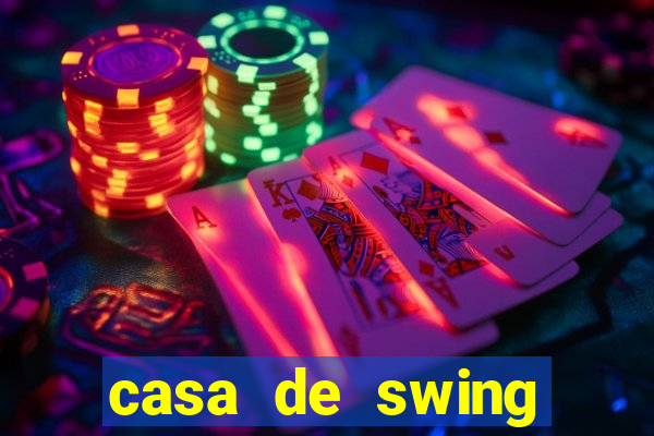 casa de swing salvador bahia